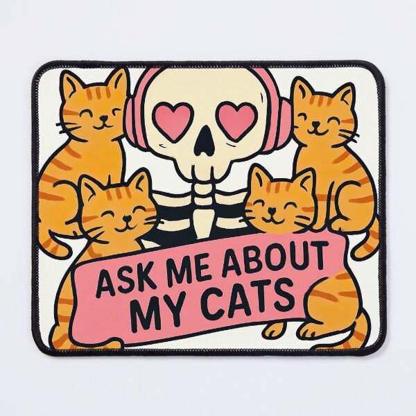 Item preview, Ask Me About My Cats designed and sold by LemonheadLaurasArt.
