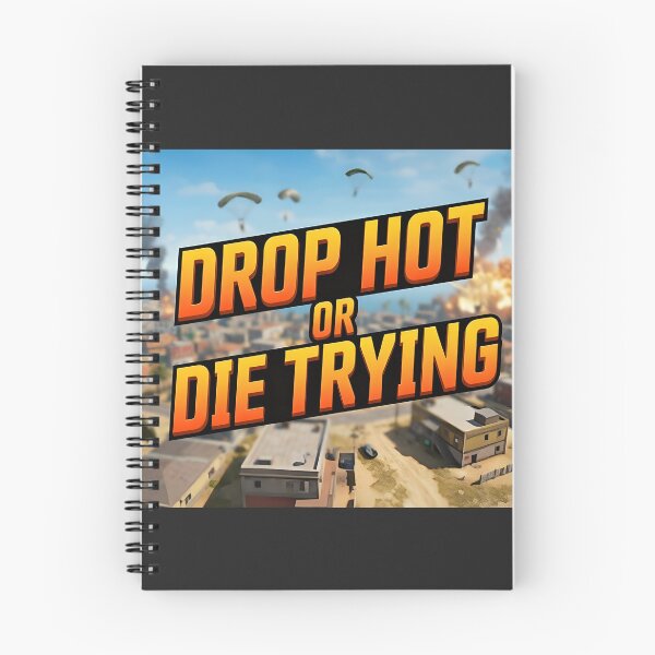 Item preview, Drop Hot or Die Trying - Funny Battle Royale Gamer designed and sold by VoidBloom Studio.