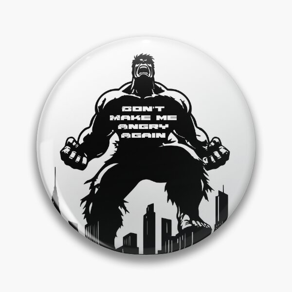 Item preview, HULK - Don't Make Me Angry Again designed and sold by KindaSusBro.