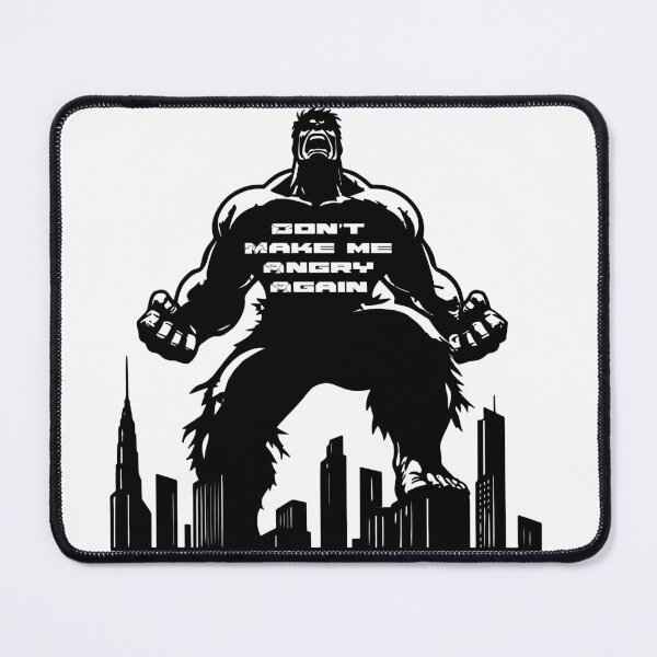 Item preview, HULK - Don't Make Me Angry Again designed and sold by KindaSusBro.