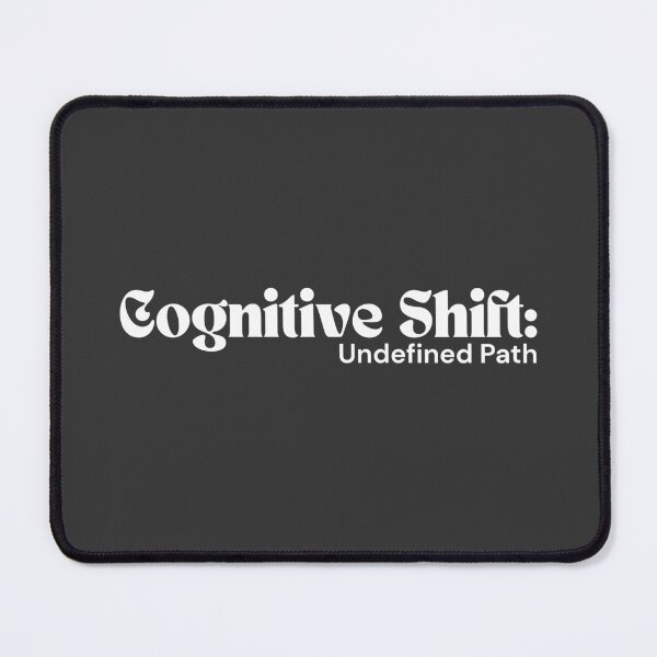 Item preview, Cognitive Shift: Undefined Path (White Edition) – Minimalist Text | Surreal Digital Quote | RETL Style designed and sold by RETL.