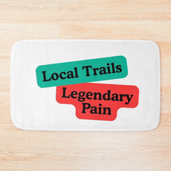 Item preview, Local Trails, Legendary Pain designed and sold by AchromaticM.
