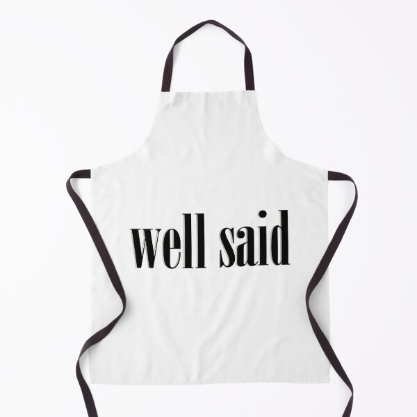 Item preview, well said designed and sold by designing01Ar3.