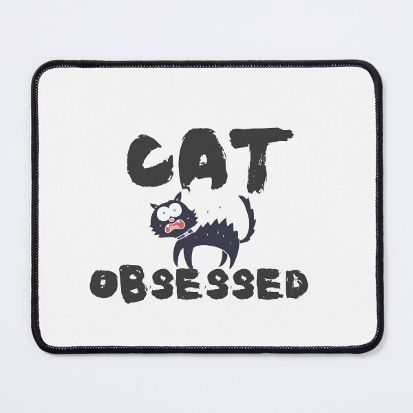 Item preview, Cat Obsessed – Funny Cat Lover Design designed and sold by CielaNoir.