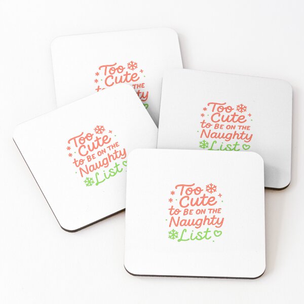 Item preview, Too Cute to Be on the Naughty List – Sweet Christmas saying in neon style designed and sold by CyberCharm.