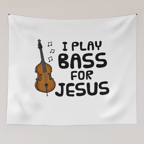 Item preview, I Play Bass For Jesus, Double Bassist Church Musician designed and sold by doodlerob.