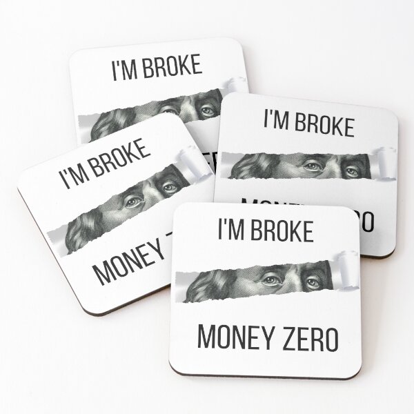 Item preview, I'M BROKE designed and sold by Baram  Melody.