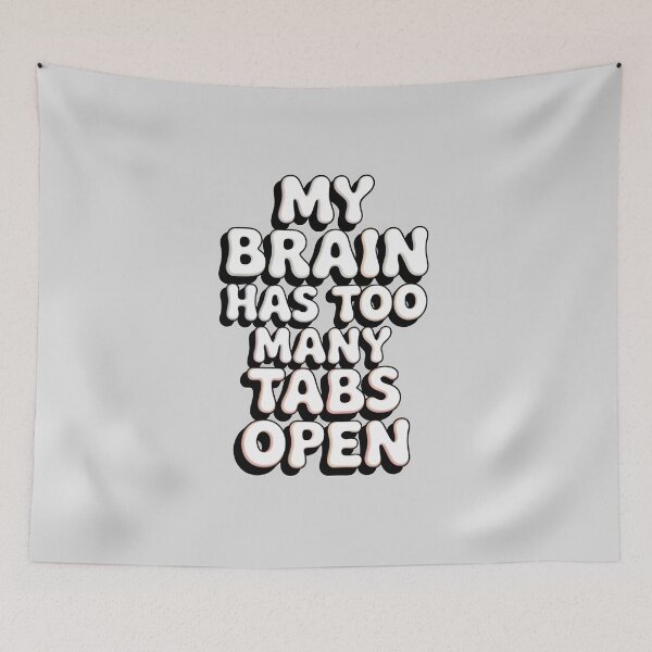 Item preview, My Brain Has Too Many Tabs Open Funny Retro Design designed and sold by SoftyDesigns.