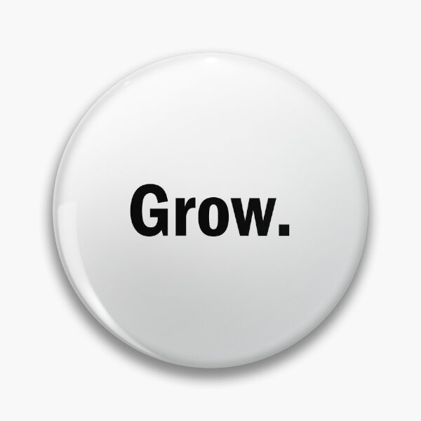 Item preview, Grow. designed and sold by designing01Ar3.