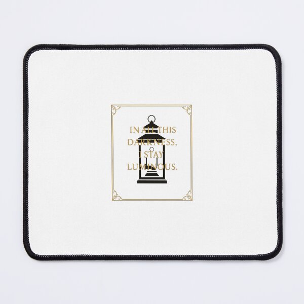 Item preview, In All This Darkness, I Stay Luminous — Lantern Lines BB designed and sold by LanternLinesBB.