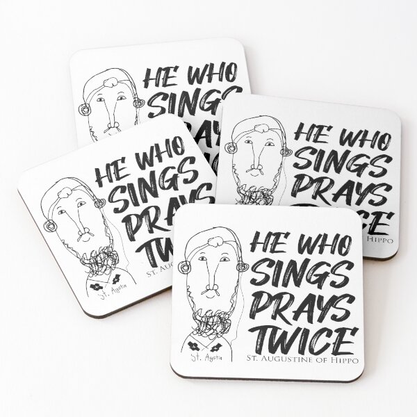 Item preview, St. Augustine Quotes He Who Sings Prays Twice designed and sold by artjuniverse.