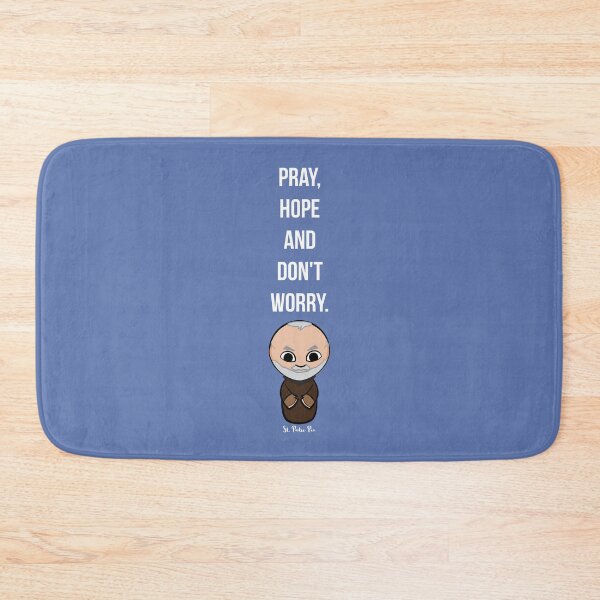 Item preview, Pray, Hope And Don't Worry, Quote by Padre Pio Shirt designed and sold by artjuniverse.