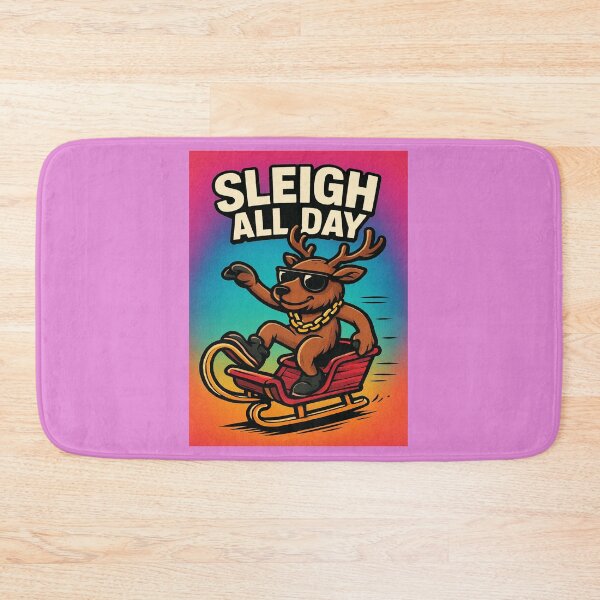 Item preview, SLEIGH ALL DAY — Cool Reindeer Series  designed and sold by Felia001.