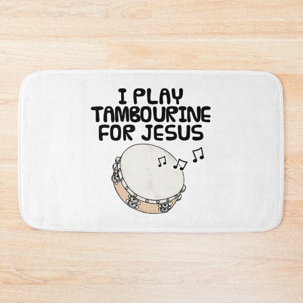 Item preview, I Play Tambourine For Jesus, Christian Church Musician designed and sold by doodlerob.
