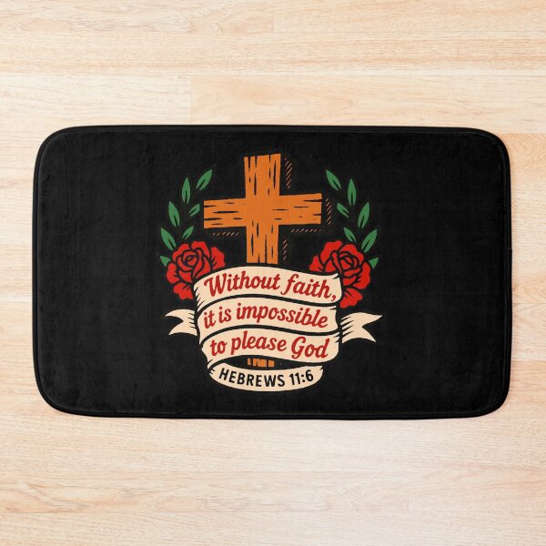 Item preview, Hebrews 11:6 Without Faith it is Impossible to Please God designed and sold by plushism.