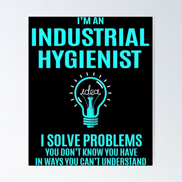 Item preview, Industrial Hygienist designed and sold by YungMcIlwain.