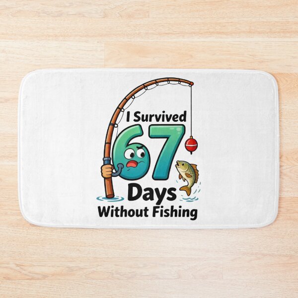 Item preview, I Survived 67 Days Without Fishing Funny Six Seven 6 7 Meme designed and sold by Miumed.