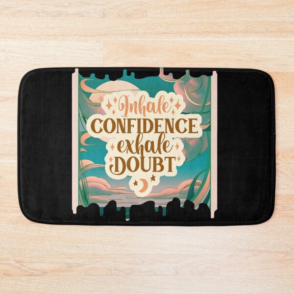 Item preview, Inhale Confidence Exhale Doubt Design #1502 designed and sold by topzmart.