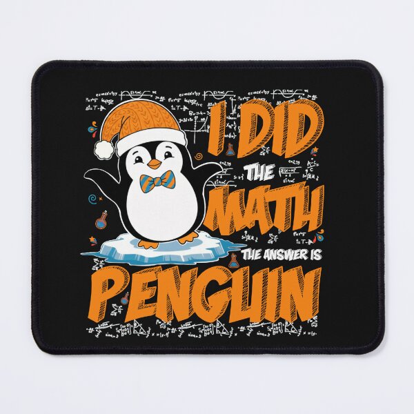 Artikelvorschau, Ich habe es ausgerechnet: Die Antwort ist Pinguin – Lustige Wissenschaftsmathematik entworfen und verkauft von Muse Merch.