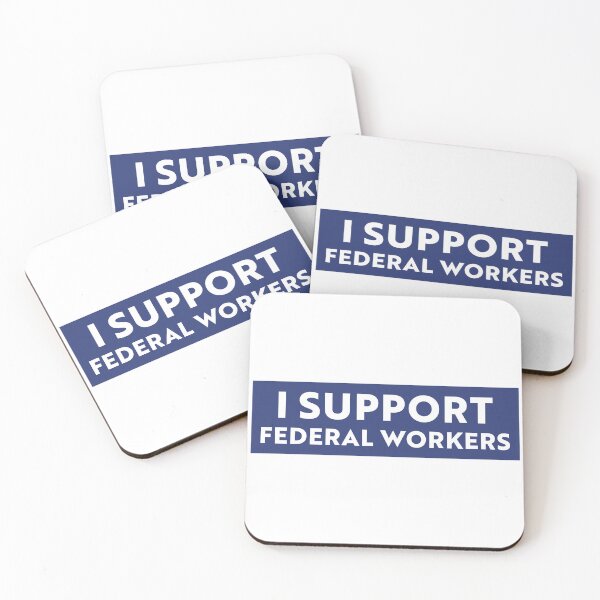 Item preview, I Support Federal Workers - Resistance  designed and sold by PixVib.