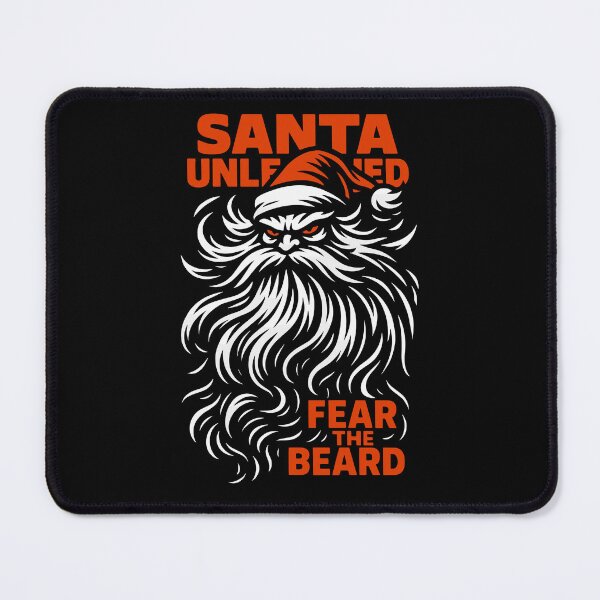 Item preview, Santa Unleashed Fear the Beard designed and sold by SnappyPNG.