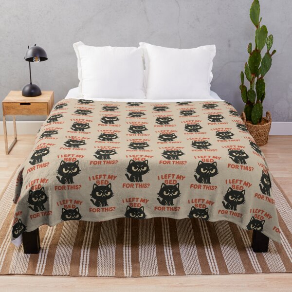 Item preview, I LEFT MY BED FOR THIS? designed and sold by La Loca.