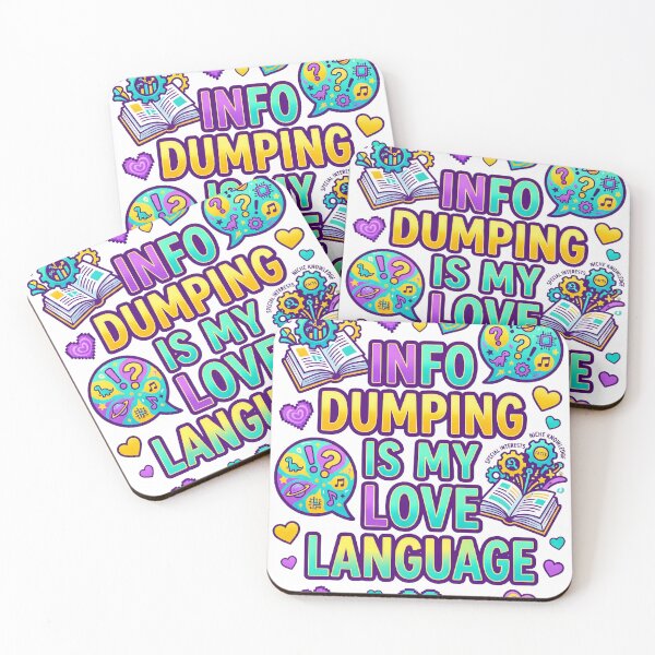 Item preview, Info Dumping Is My Love Language Autism Tee designed and sold by Quillway.