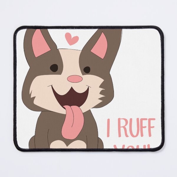 Item preview, I Ruff You! designed and sold by DeanBoffShop.