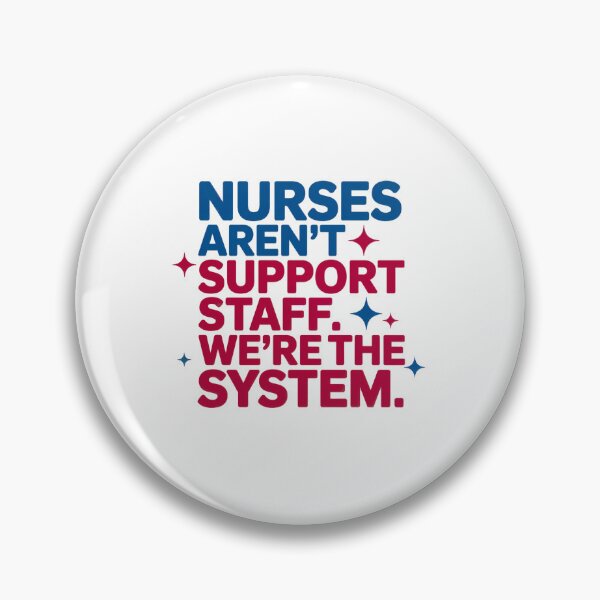 Item preview, Nurses Are The System Quote: Empowering Typography designed and sold by elynne9.