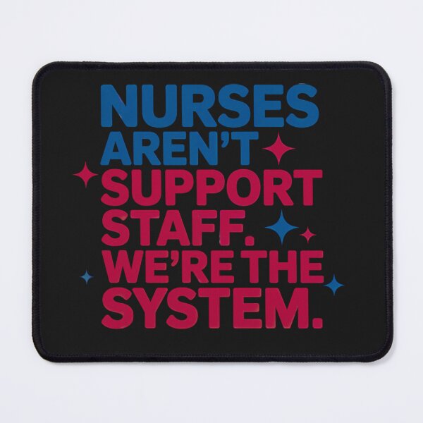 Item preview, Nurses Are The System Quote: Empowering Typography designed and sold by elynne9.