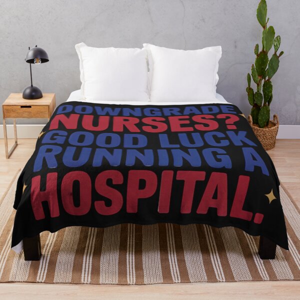 Item preview, Nurse Downgrade Quote: Strong Hospital Reality Typography designed and sold by elynne9.