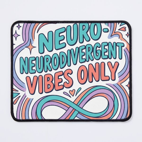Item preview, Neurodivergent Vibes Only Inclusive Pride designed and sold by Quillway.