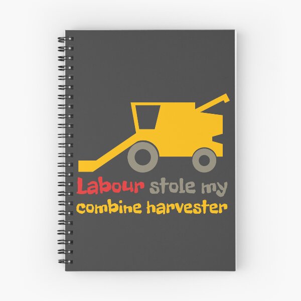 Item preview, Labour stole my combine harvester designed and sold by Gammonandpineapple.