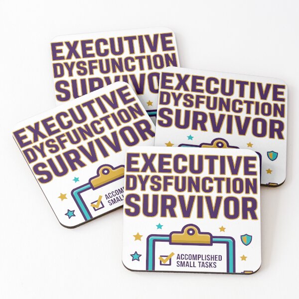 Item preview, Executive Dysfunction Survivor ADHD Strong designed and sold by Quillway.