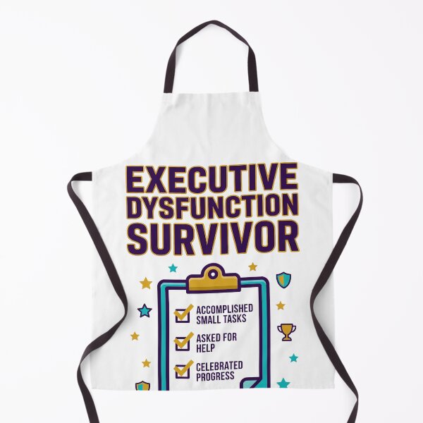 Item preview, Executive Dysfunction Survivor ADHD Strong designed and sold by Quillway.