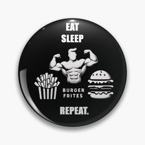 Item preview, EAT SLEEP BURGER REPEAT STRENGTH designed and sold by PetiteEmilie.