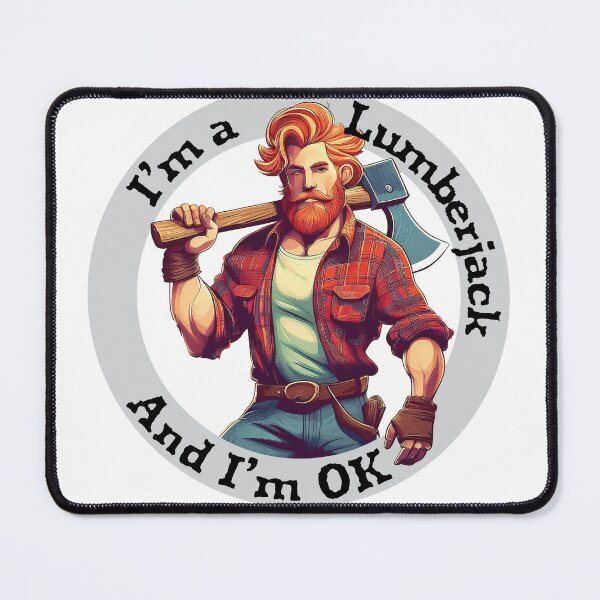 Item preview, I'm a lumberjack and I'm OK (full color) designed and sold by HaemishBew.