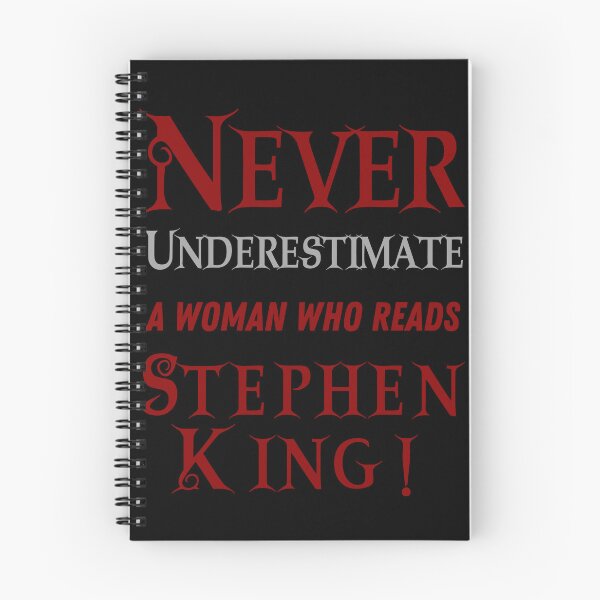 Item preview, Never Underestimate A Woman Who Reads Stephen King, Horror Book Lover designed and sold by Constant Readers.