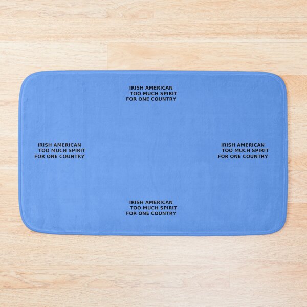 Item preview, Irish American Too Much Spirit For One Country designed and sold by MayoToManhattan.