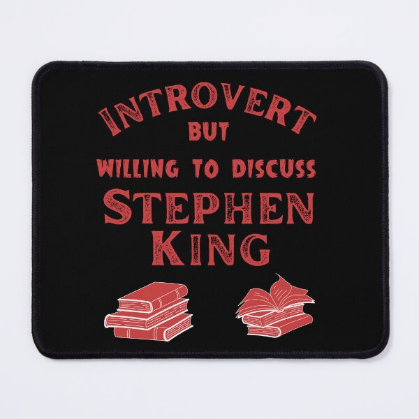Item preview, Introvert but Willing to Discuss Stephen King Books designed and sold by Constant Readers.