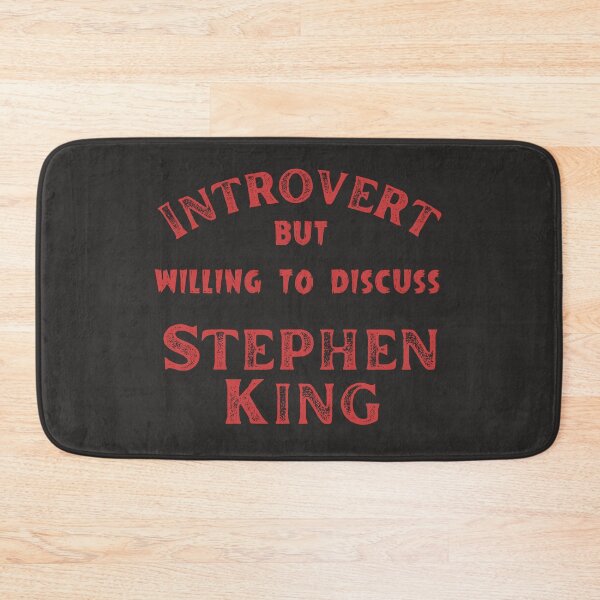Item preview, Introvert but willing to discuss Stephen King designed and sold by Constant Readers.