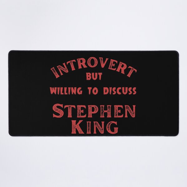 Item preview, Introvert but willing to discuss Stephen King designed and sold by Constant Readers.