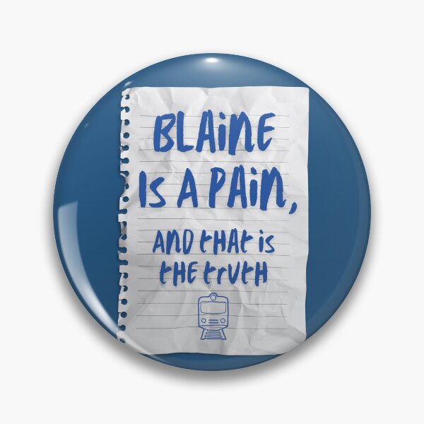 Item preview, Blaine Is A Pain And That Is The Truth Homework designed and sold by Constant Readers.