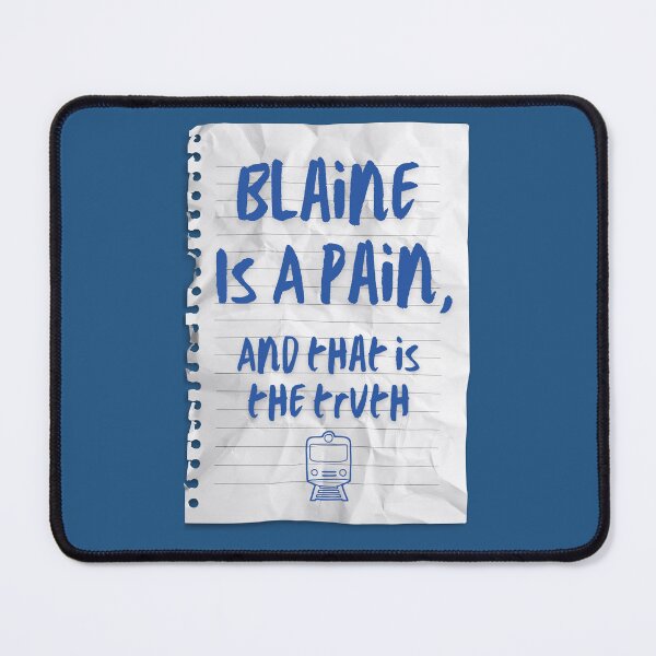 Item preview, Blaine Is A Pain And That Is The Truth Homework designed and sold by Constant Readers.