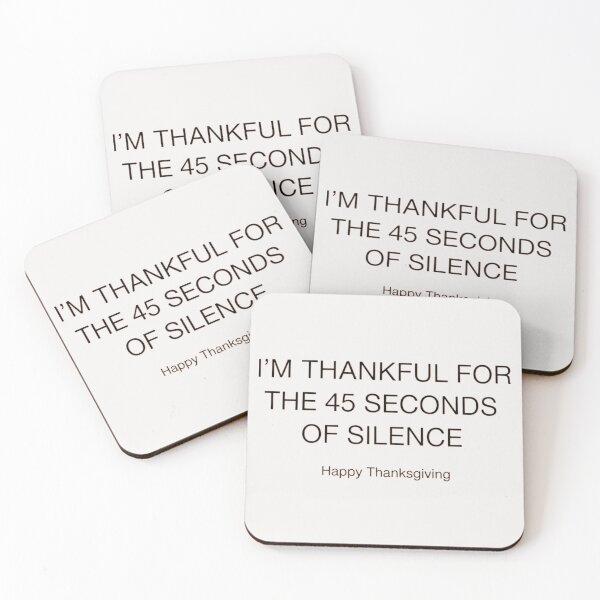 Item preview, Funny Thanksgiving Printable Art, Thankful For The 45 Seconds of Silence, Sarcastic Holiday Hostess Gift, Minimalist Wall Art designed and sold by kinany00.