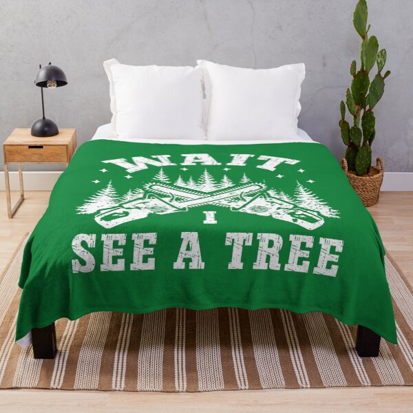 Item preview, Funny Lumberjack Chainsaw Quote – Wait I See a Tree Forest Design designed and sold by Dmetalx Art Apparel.