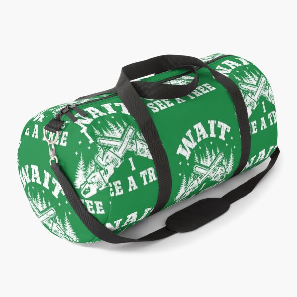 Item preview, Funny Lumberjack Chainsaw Quote – Wait I See a Tree Forest Design designed and sold by Dmetalx Art Apparel.