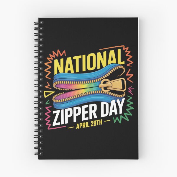 Item preview, National zipper day april 29th designed and sold by DreamOnShirts.
