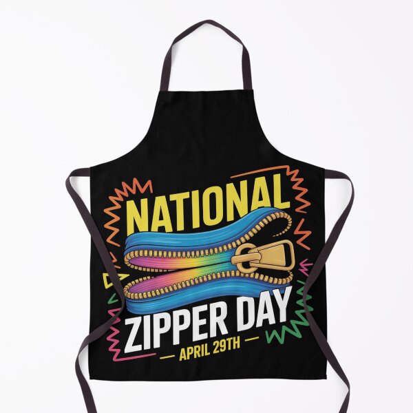 Item preview, National zipper day april 29th designed and sold by DreamOnShirts.