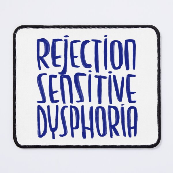 Item preview, Rejection sensitive dysphoria, RSD designed and sold by badlydrawnbabe.